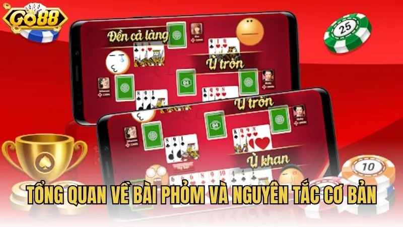 Tổng quan về bài Phỏm và nguyên tắc cơ bản